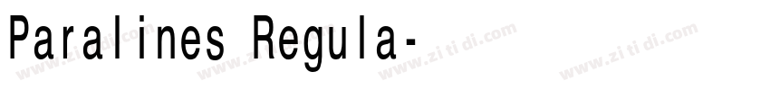 Paralines Regula字体转换 Paralines Regula字体转换